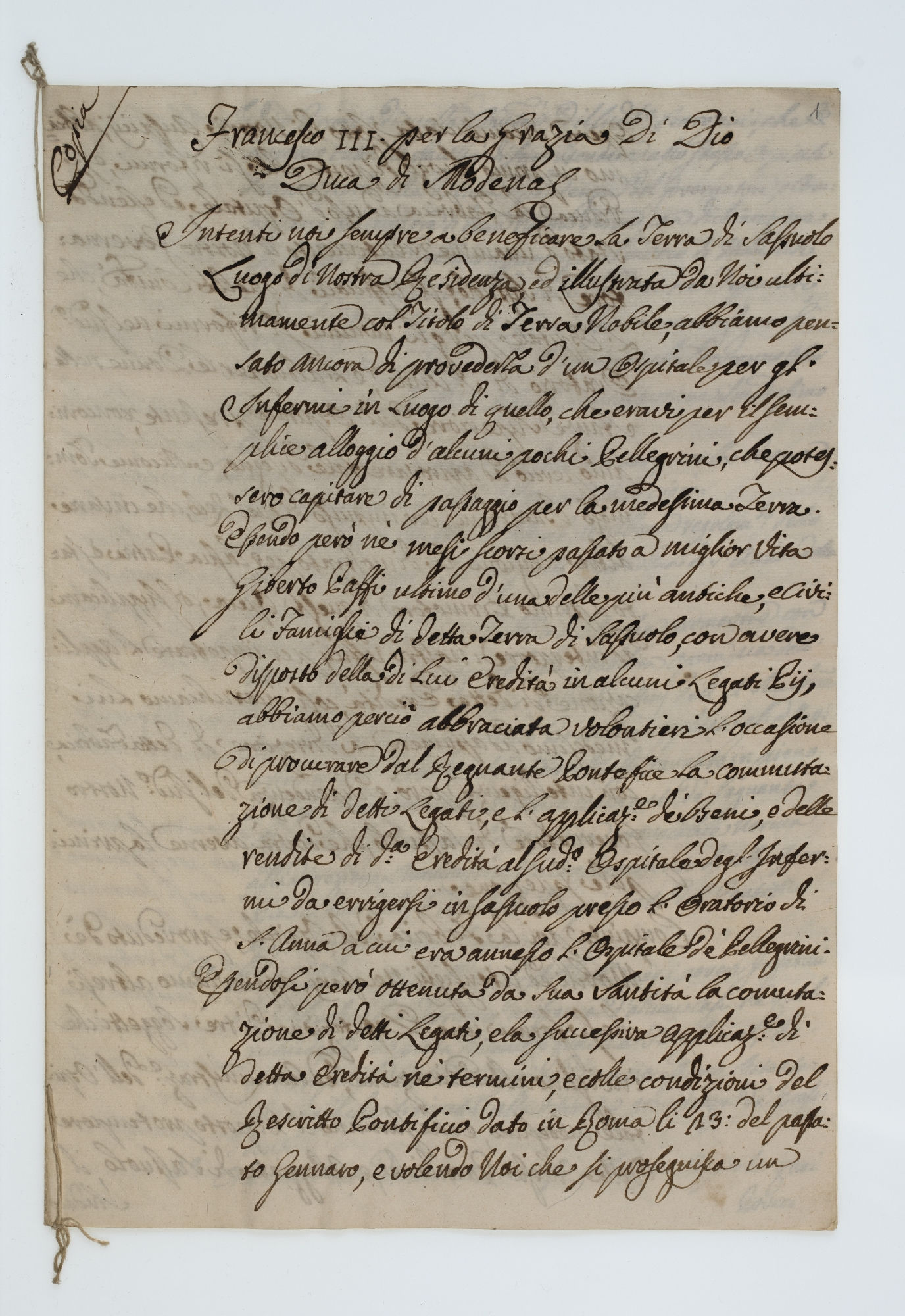 Copia//Francesco III per la Grazia di Dio Duca di Modena [incipit] 