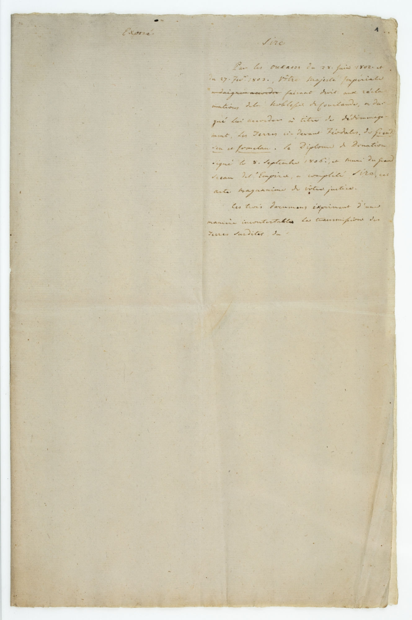 Exposé. Sire, par les oukases du 28. Juin 1802. et du 27. Fev. 1803 [incipit]