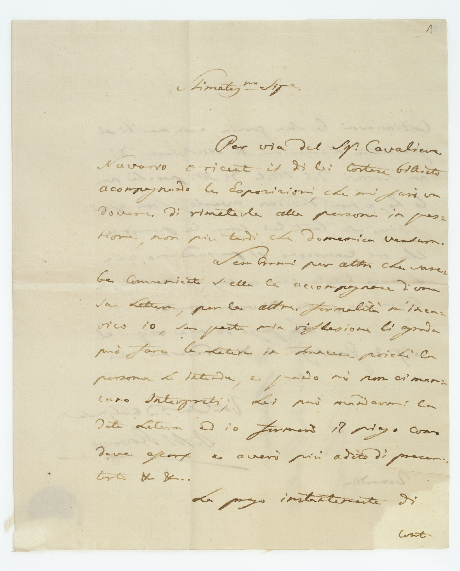 Stimatiss.mo Sign. re. Per via del [incipit]
