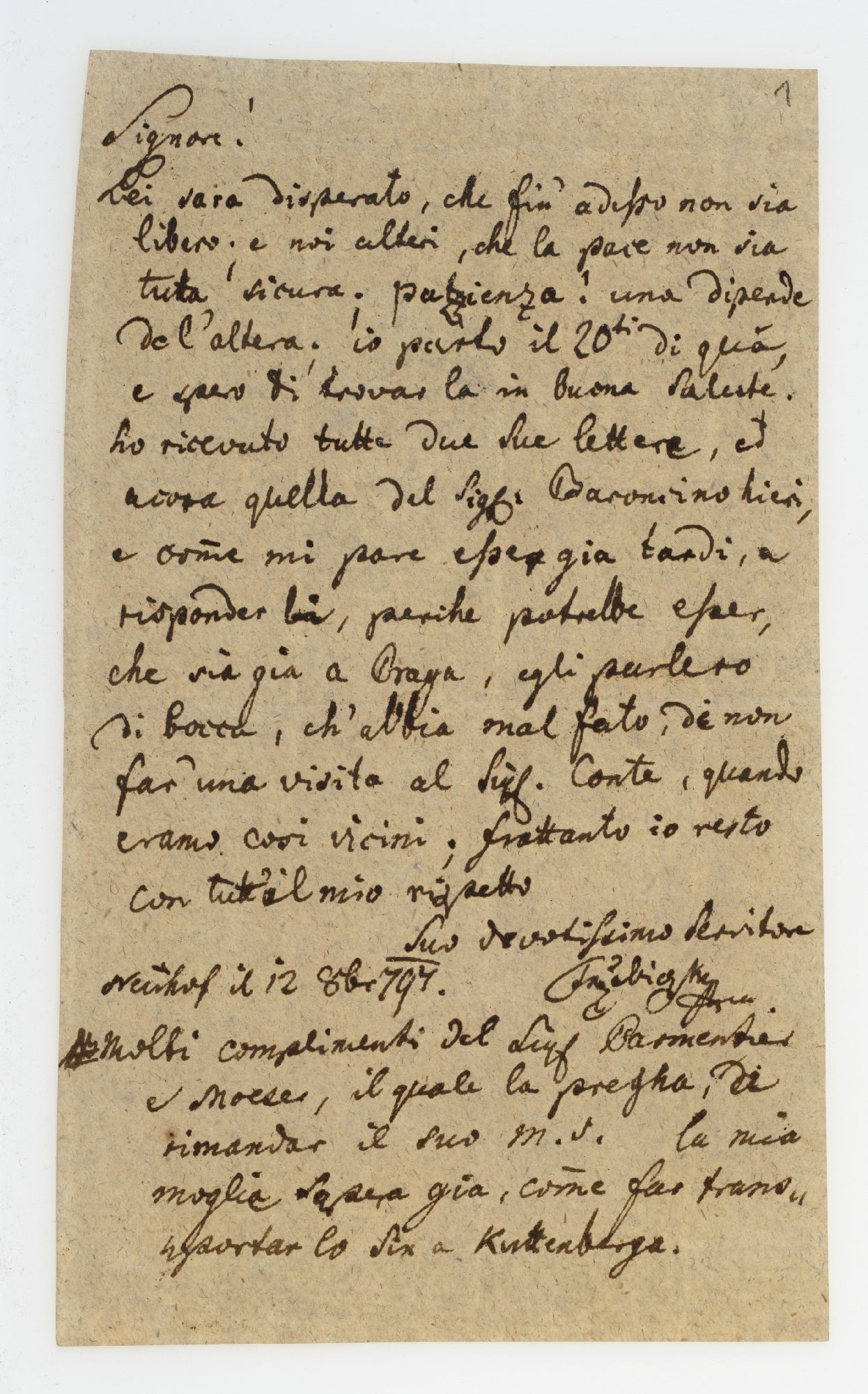 Signore! Lei sarà disperato, che fin adesso non sia libero [incipit]