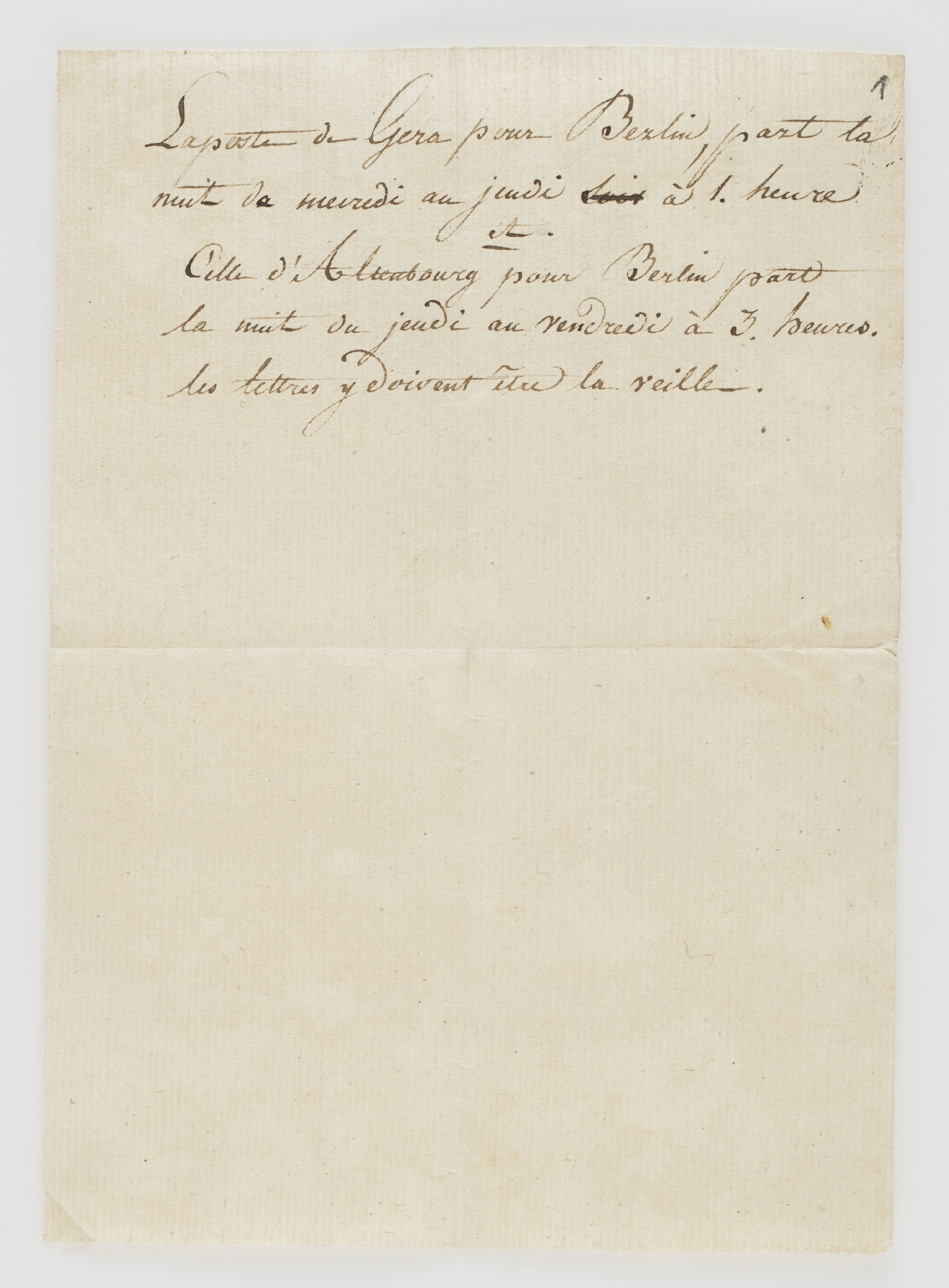 Laposte [!] de Gera pour Berlin, part la nuit de mercredi au jeudi à 1. heure [incipit]